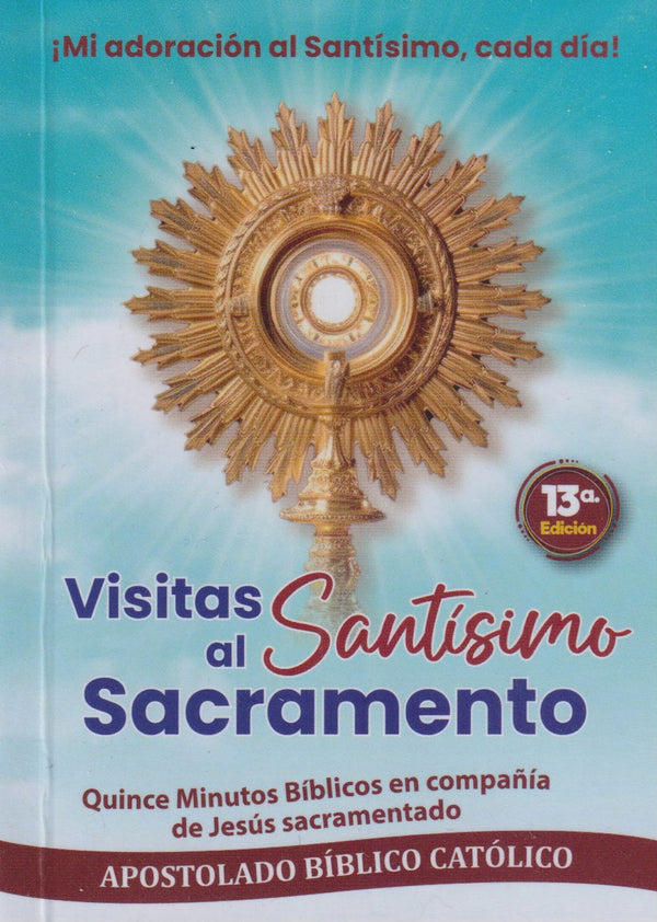 VISITAS AL SANTISIMO SACRAMENTO