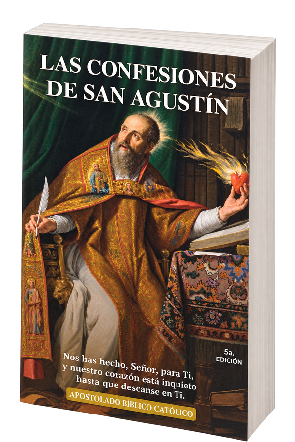 AUTOBIOGRAFIA DE SAN AGUSTIN - LAS CONFESIONES