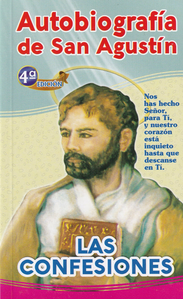 AUTOBIOGRAFIA DE SAN AGUSTIN - LAS CONFESIONES