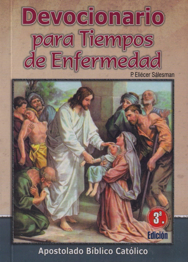 DEVOCIONARIO PARA TIEMPOS DE ENFERMEDAD