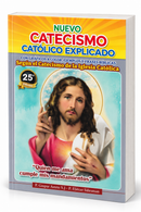 NUEVO CATECISMO CATÓLICO EXPLICADO