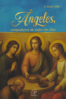 ANGELES, COMPAÑEROS DE TODOS LOS DIAS