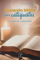 FORMACION BIBLICA PARA CATEQUISTAS CON DINAMICAS Y CELEBRACIONES
