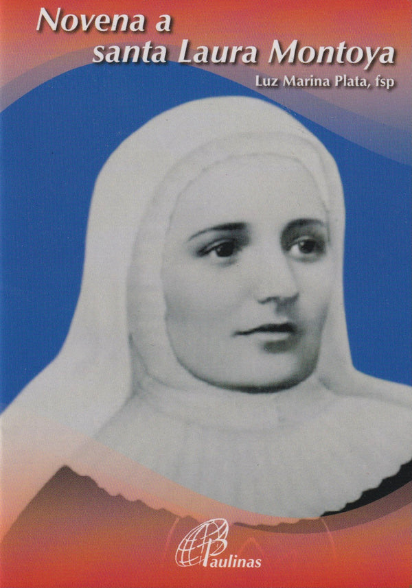 NOVENA A SANTA LAURA MONTOYA