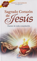 SAGRADO CORAZON DE JESUS - FUENTE DE TODA CONSOLACION