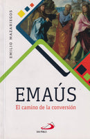 EMAUS EL CAMINO DE LA CONVERSION