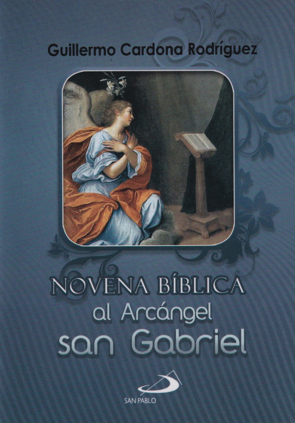 NOVENA BIBLICA AL ARCANGEL SAN GABRIEL