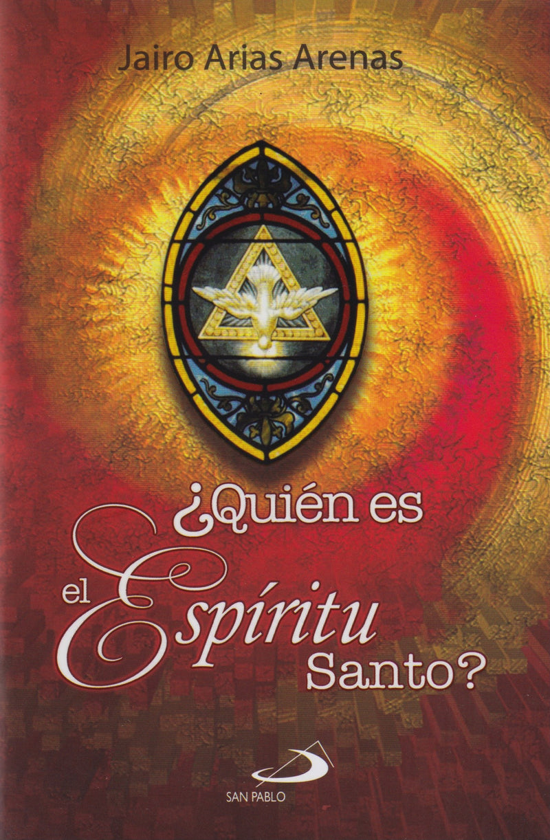 QUIEN ES EL ESPIRITU SANTO