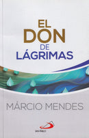 EL DON DE LAGRIMAS