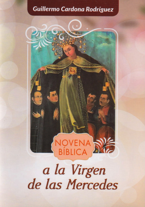 NOVENA BIBLICA A LA VIRGEN DE LAS MERCEDES