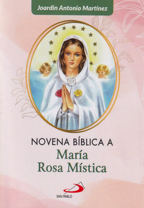 NOVENA BIBLICA A MARIA ROSA MISTICA