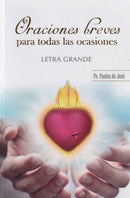 ORACIONES BREVES PARA TODAS LAS OCASIONES - LETRA GRANDE
