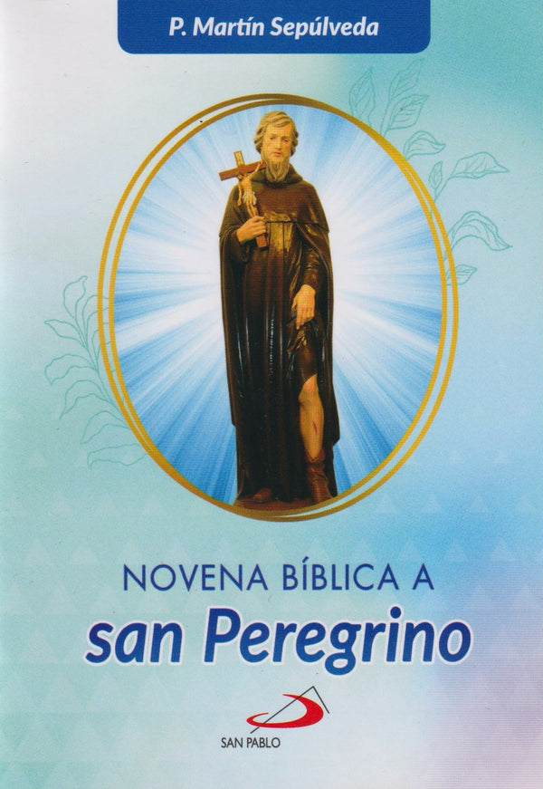 NOVENA BIBLICA A SAN PEREGRINO