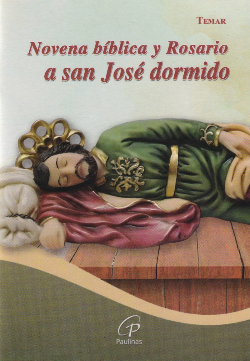 NOVENA BIBLICA Y ROSARIO A SAN JOSE DORMIDO