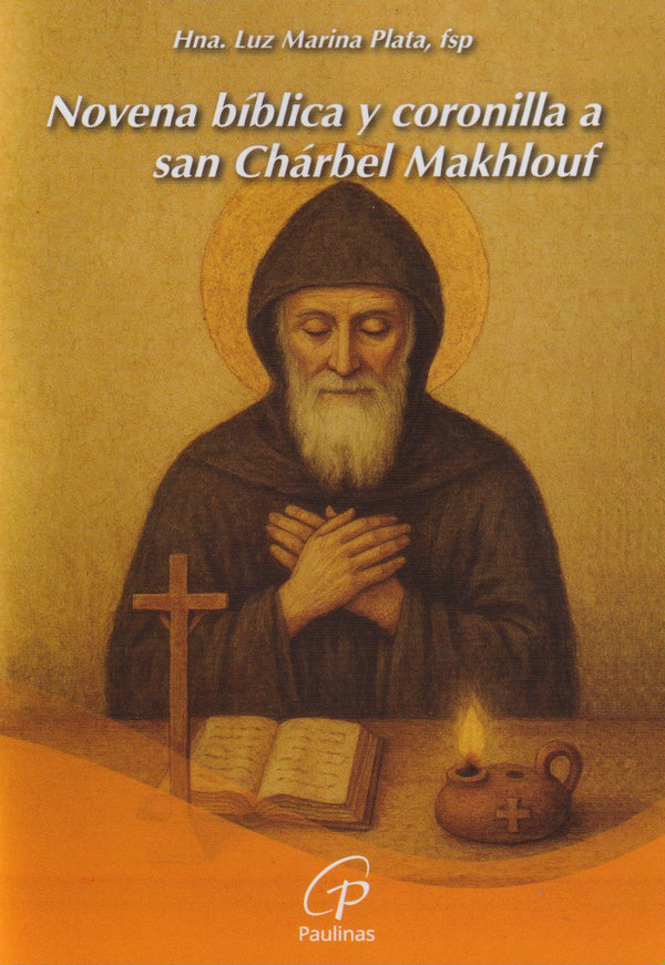 NOVENA BIBLICA Y CORONILLA A SAN CHARBEL MAKHLOUF