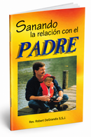 SANANDO LA RELACION CON EL PADRE