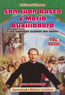 SAN JUAN BOSCO Y MARIA AUXILIADORA