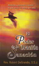EL PODER DE LA ORACION DE SANACION