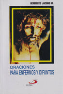 ORACIONES PARA ENFERMOS Y DIFUNTOS