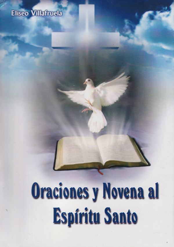 ORACIONES Y NOVENA AL ESPIRITU SANTO