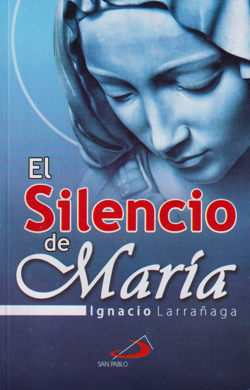 EL SILENCIO DE MARIA