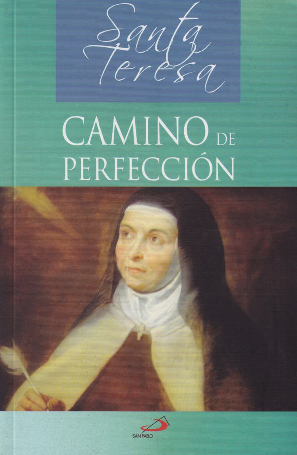 CAMINO DE PERFECCION