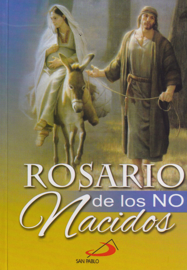 ROSARIO DE LOS NO NACIDOS