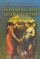 NOVENA DEL NIÑO DESDE EL VIENTRE DE SU MADRE