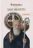 MI DEVOCION A SAN BENITO
