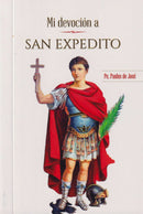 MI DEVOCION A SAN EXPEDITO