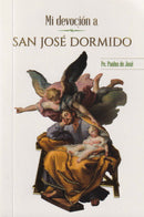 MI DEVOCION A SAN JOSE DORMIDO