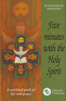FIVE MINUTES WITH THE HOLY SPIRIT