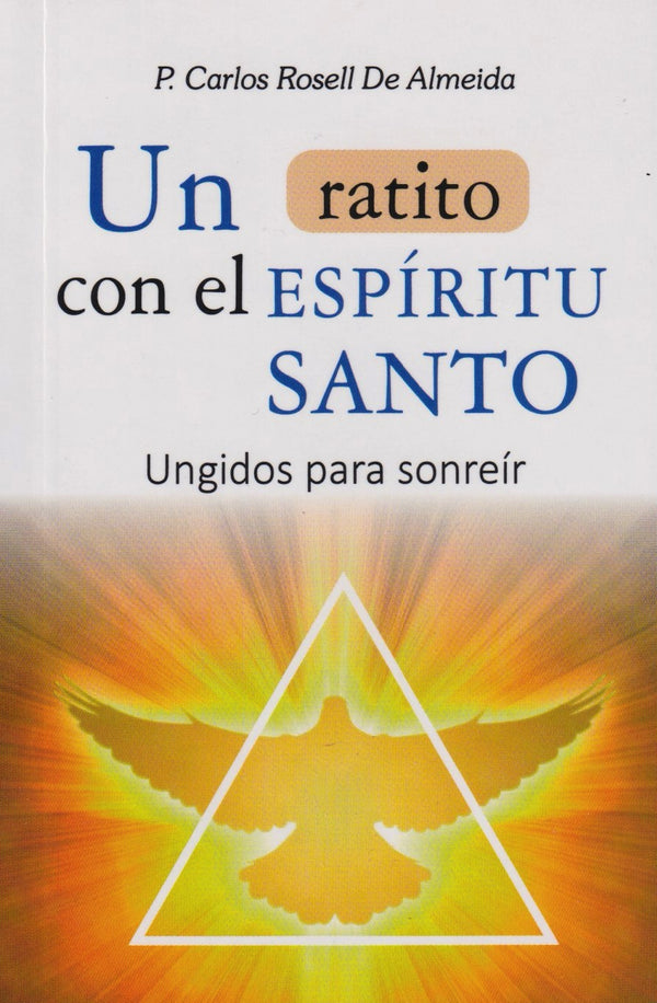 UN RATITO CON EL ESPIRITU SANTO