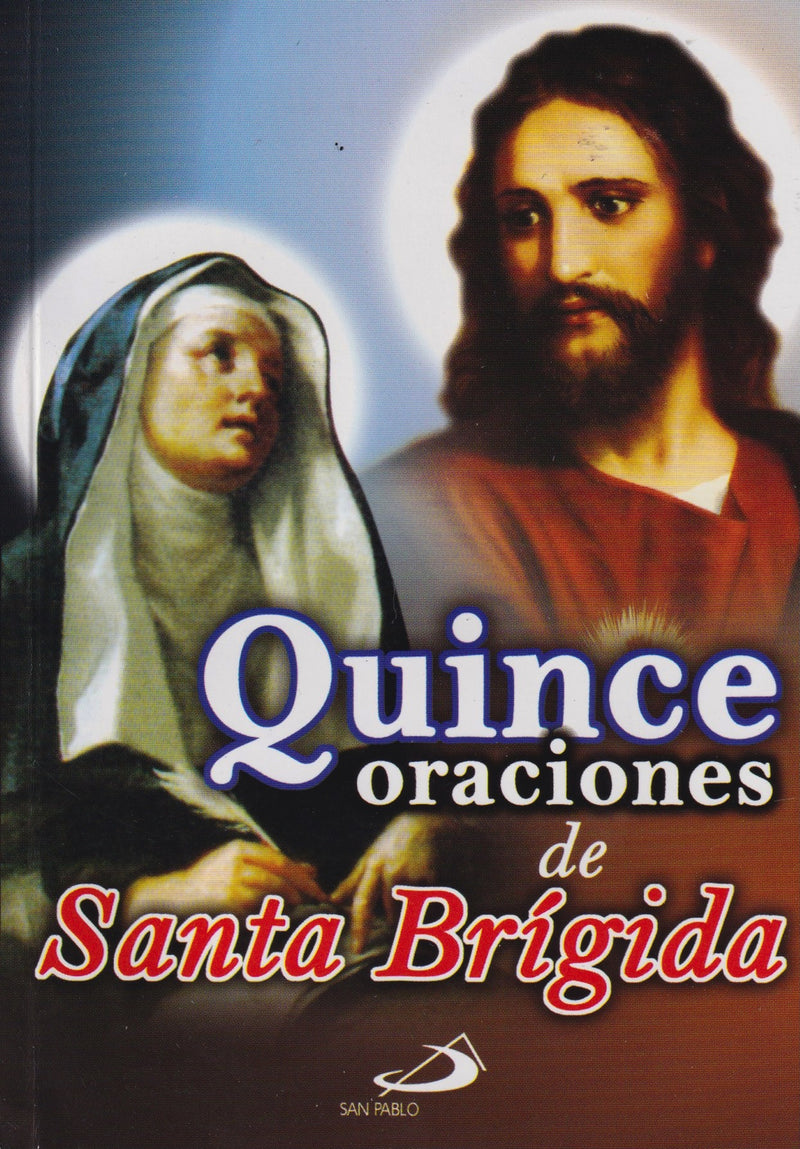 QUINCE ORACIONES DE SANTA BRIGIDA