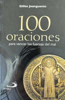 100 ORACIONES PARA VENCER LAS FUERZAS DEL MAL - EDICION BOLSILLO