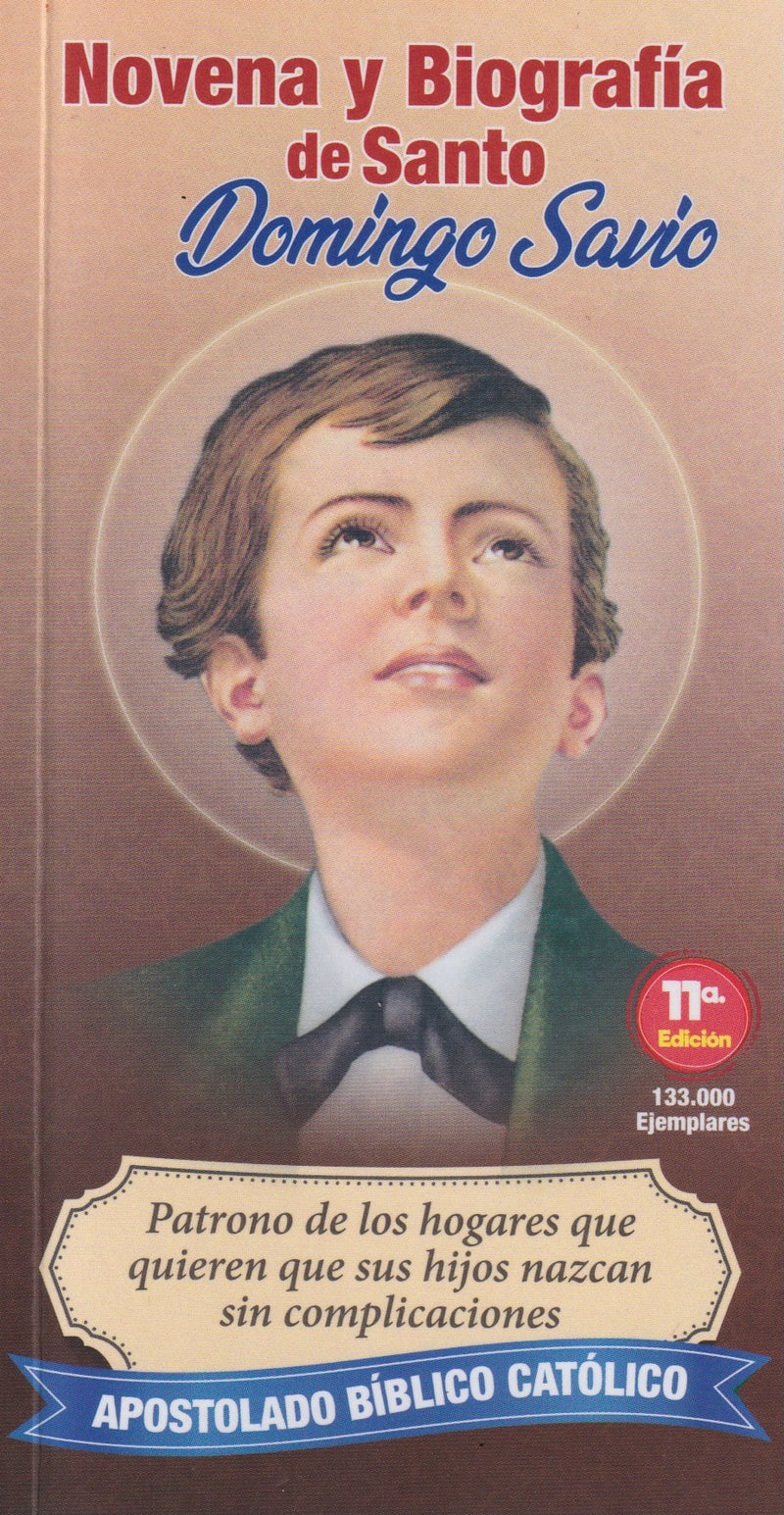 NOVENA Y BIOGRAFIA DE SANTO DOMINGO SAVIO