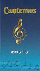 CANTEMOS - AYER Y HOY