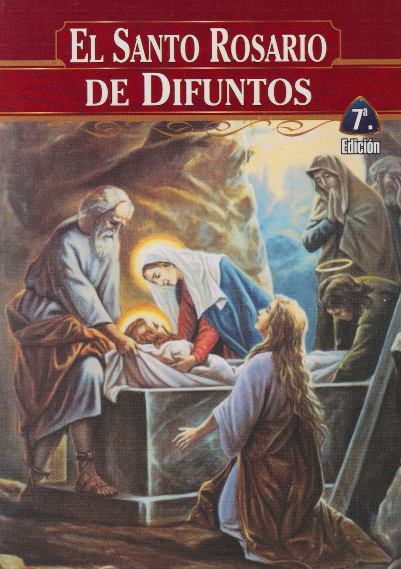 EL SANTO ROSARIO DE DIFUNTOS