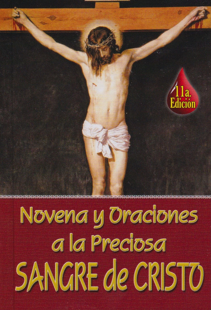 NOVENA Y ORACIONES A LA PRECIOSA SANGRE DE CRISTO