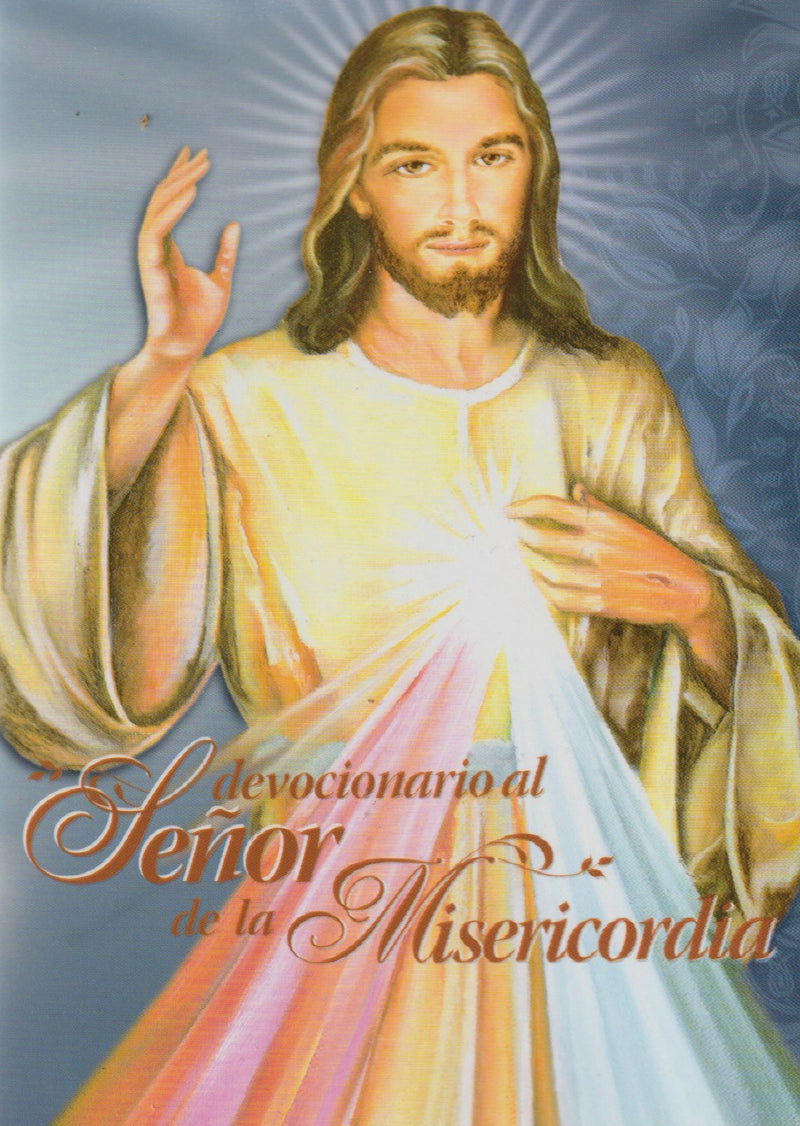 DEVOCIONARIO AL SEÑOR DE LA MISERICORDIA