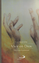 LA ORACION VIVIR EN DIOS