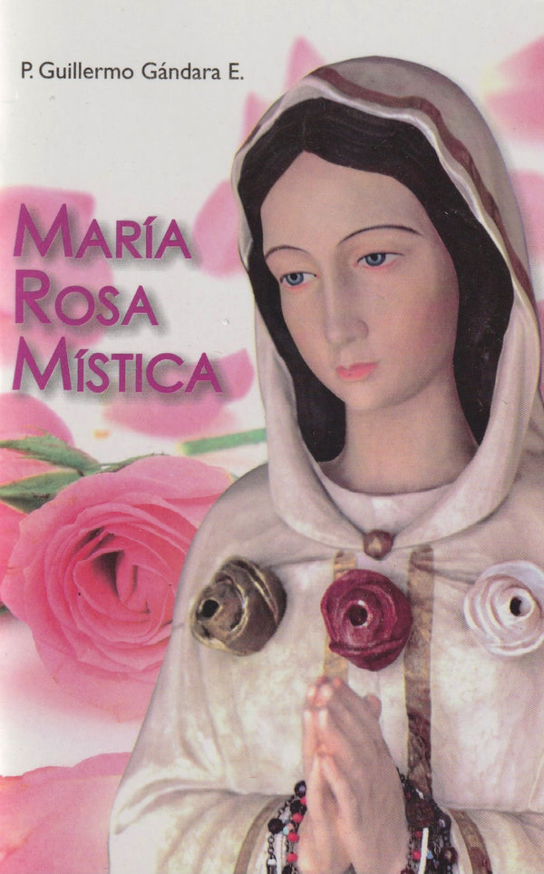 MARIA ROSA MISTICA