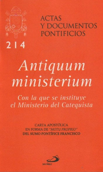 MINISTERIO DE LA CATEQUESIS (ANTIQUUM MISTERIUM)