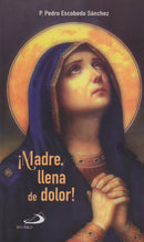 MADRE LLENA DE DOLOR
