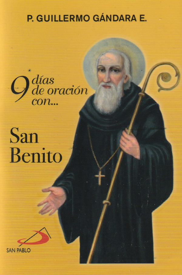 9 DIAS DE ORACION CON SAN BENITO