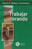 TRABAJAR ORANDO