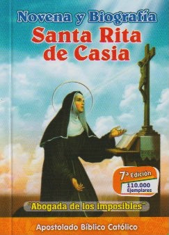 NOVENA Y BIOGRAFIA DE SANTA RITA DE CASIA