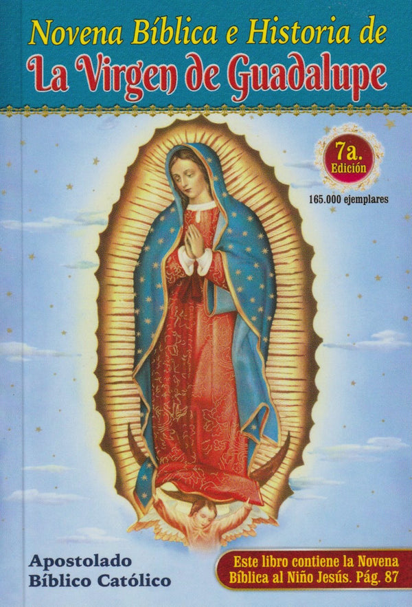 NOVENA BIBLICA E HISTORIA DE LA VIRGEN DE GUADALUPE