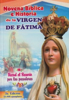 NOVENA BIBLICA E HISTORIA DE LA VIRGEN DE FATIMA