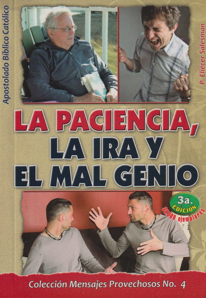 LA PACIENCIA, LA IRA Y EL MAL GENIO